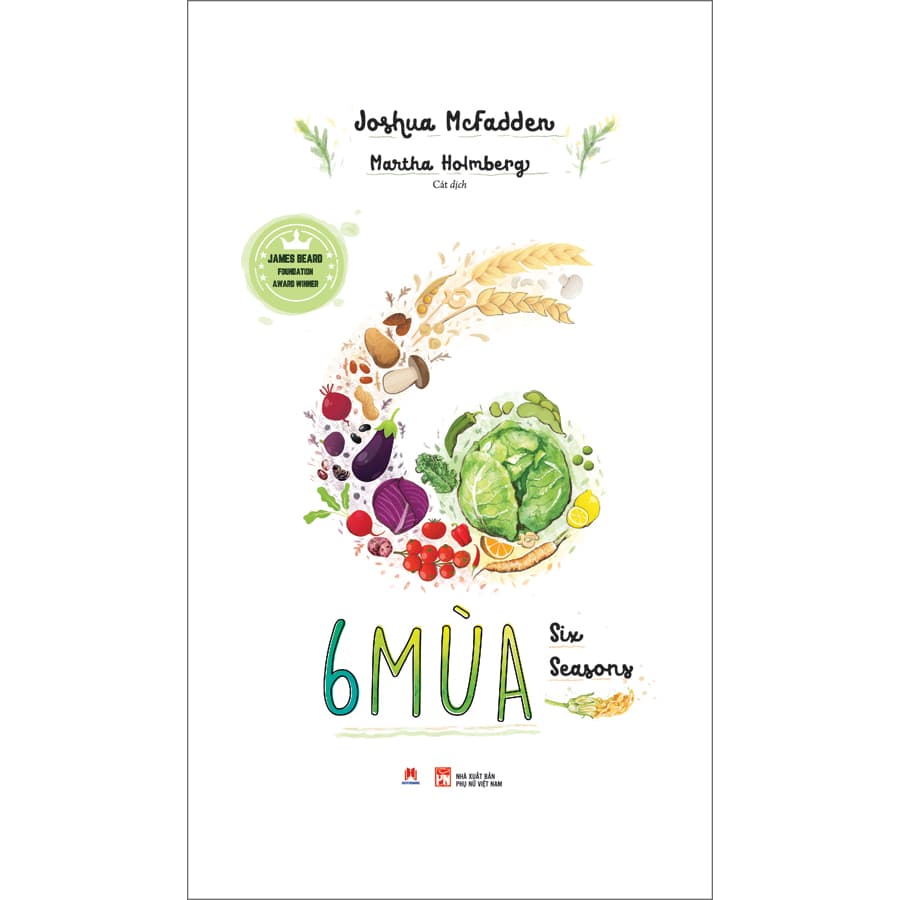 Sách 6 Mùa Six Seasons James Beard Foundation Award Winner
