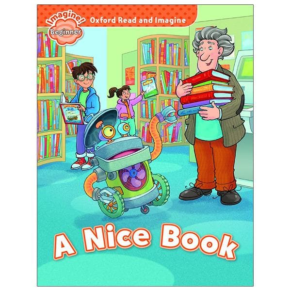 Oxford Read And Imagine Beginner A Nice Book