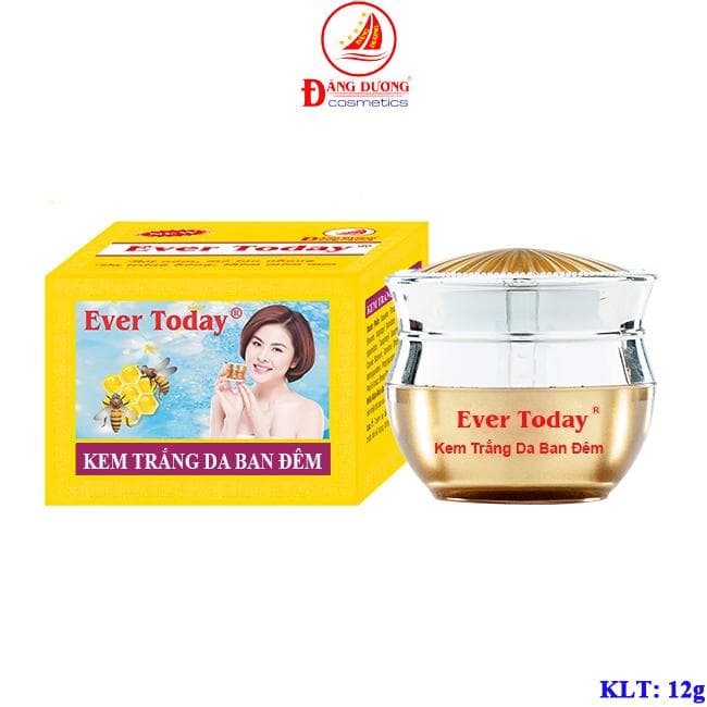 [HCM]Kem dưỡng trắng da mặt ban đêm dưỡng ẩm da mặt mỹ phẩm EVER TODAY ĐĂNG DƯƠNG 12g