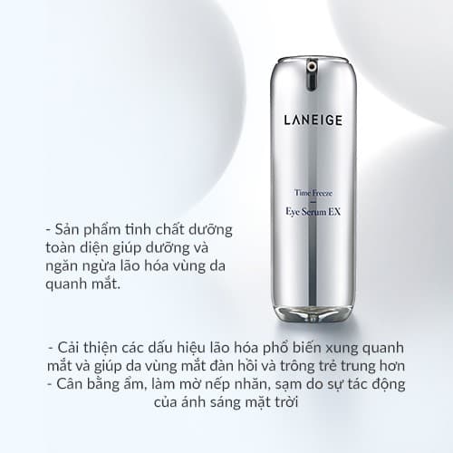 Tinh chất dưỡng và ngăn ngừa lão hóa vùng da quanh mắt Laneige Time Freeze Eye Serum EX 20ml