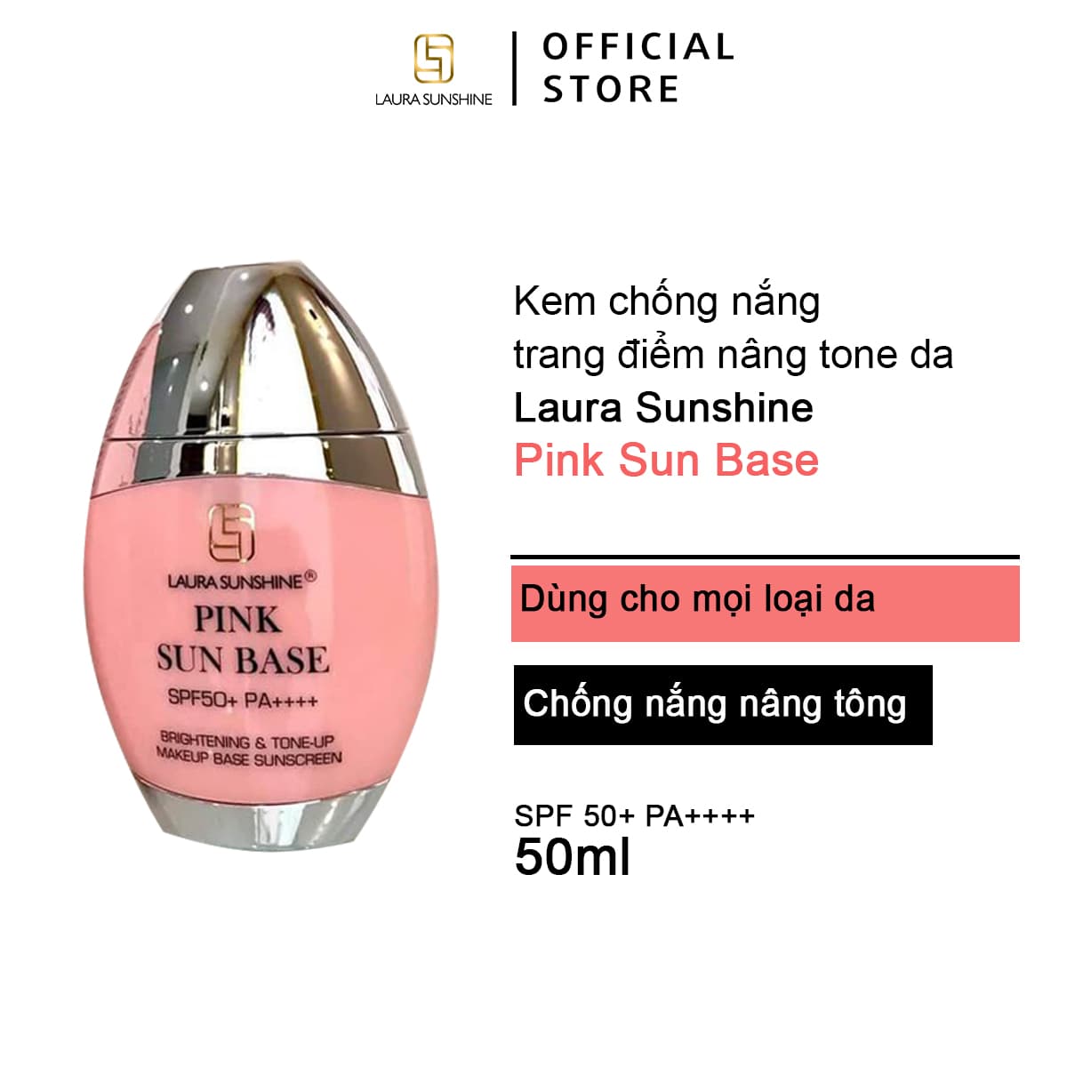 [HCM]Kem chống nắng trang điểm nâng tone da Laura Sunshine Pink Sun Base Nhật Kim Anh SPF50+ 50ml