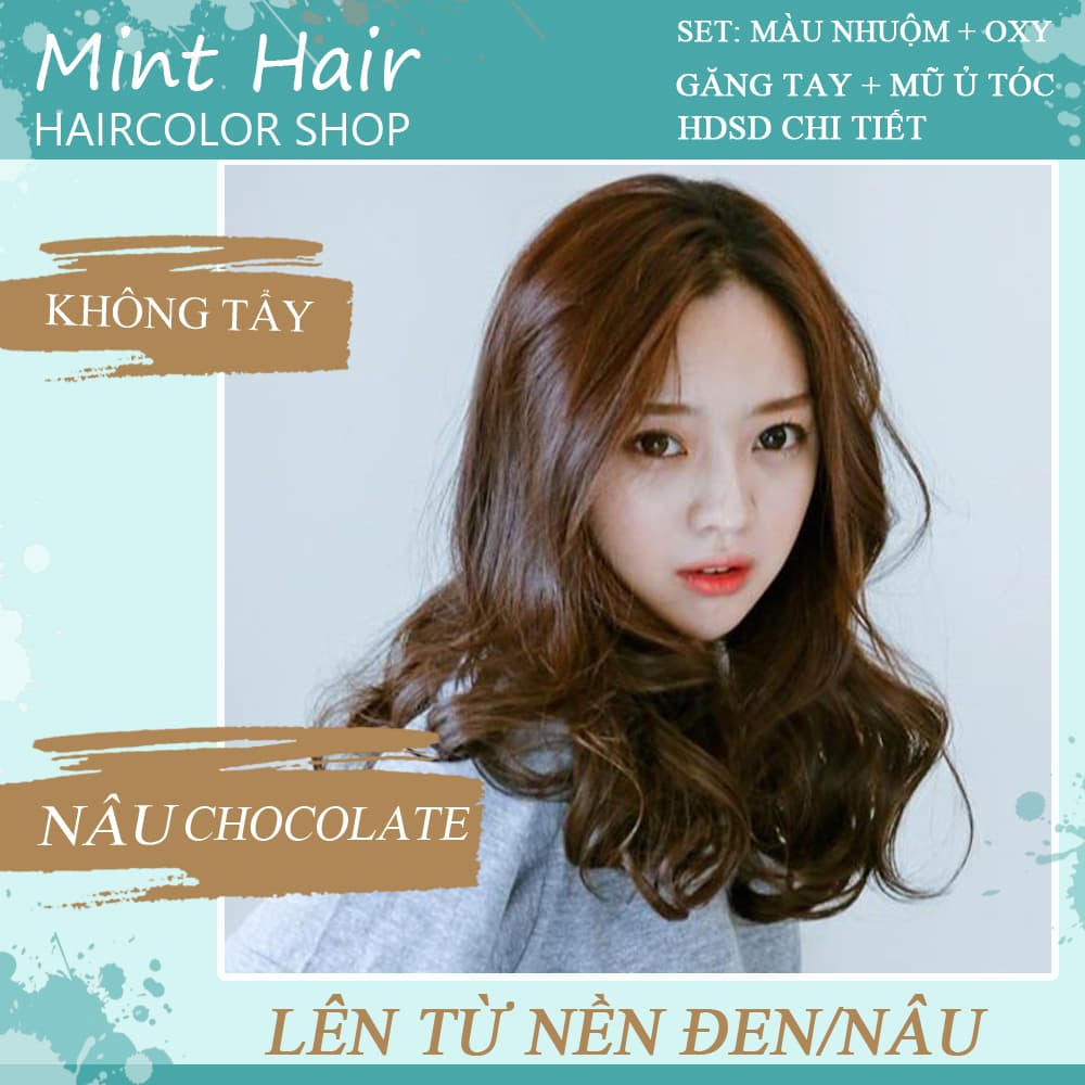 [HCM]Thuốc nhuộm tóc NÂU CHOCOLATE  - Không Tẩy - tặng oxy
