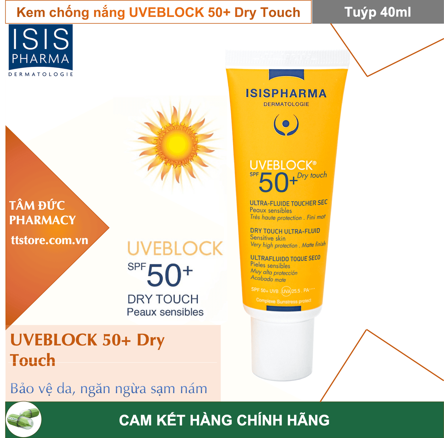 [HCM]UVEBLOCK 50+ DRY TOUCH [Tuýp 40ml] - Kem chống nắng ISIS Pharma