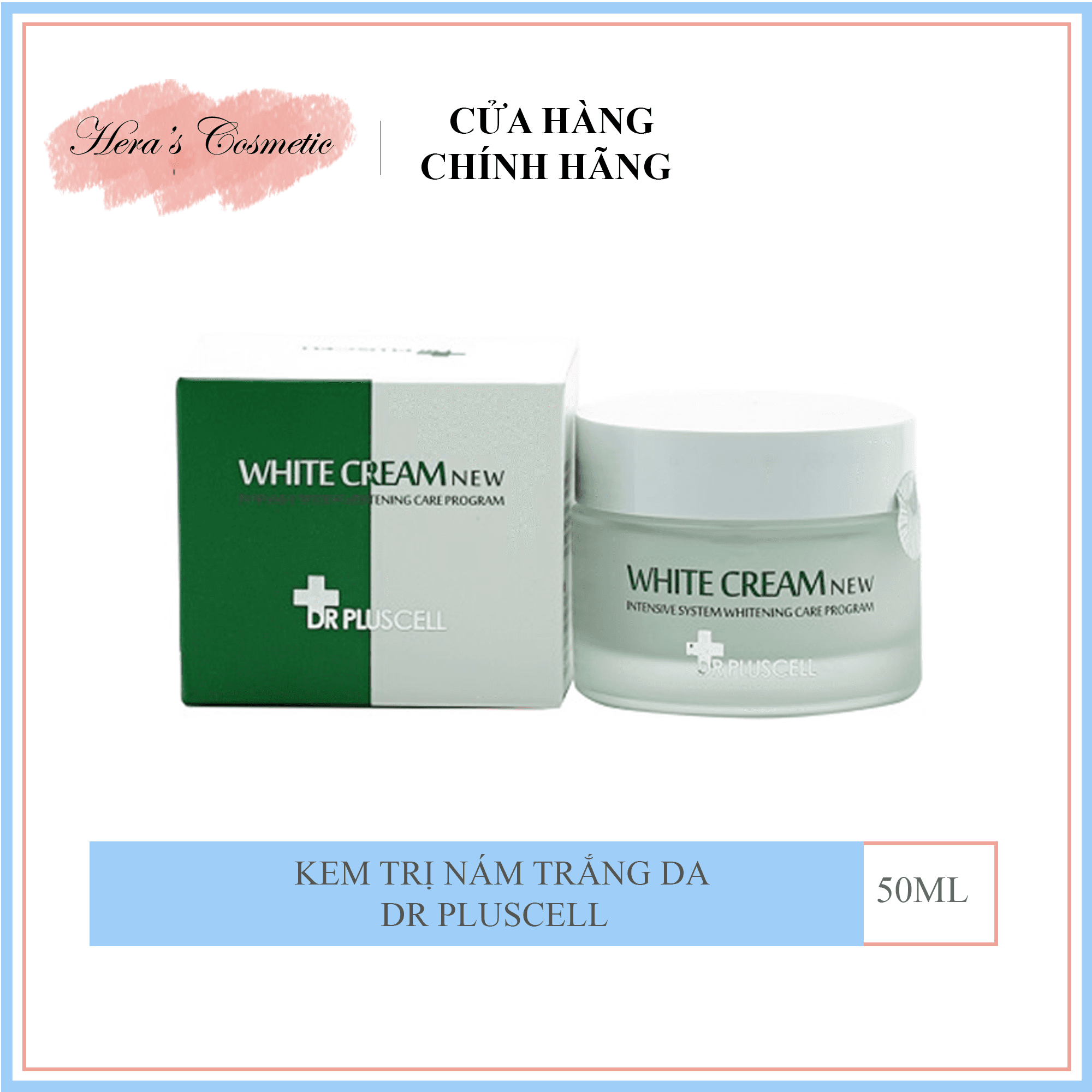 Kem Dưỡng Trắng da Dr PlusCell – White Cream 50ml (Mới)