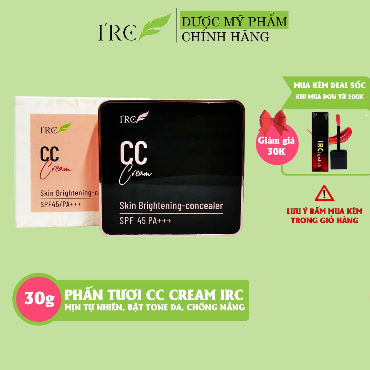 Phấn tươi trang điểm CC IRC dùng cho mọi loại da mềm mịn dưỡng da không gây bít tắt lỗ chân long 30g