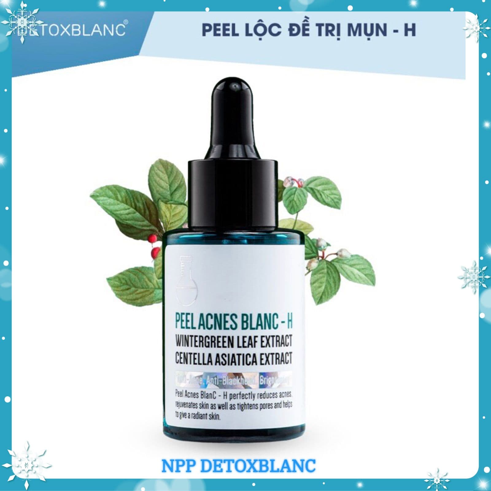 Serum Trị Mụn Detox Blanc Peel Lộc Đề H Detox Blanc (Peel Acnes Blanc - H) Trị mụn nhanh - Dưỡng da Căng mịn