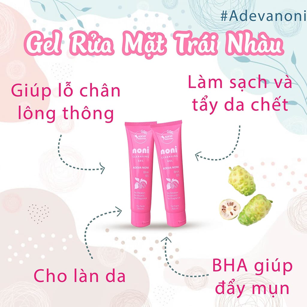 Gel Rửa Mặt Adeva - Gel rửa mặt Trái Nhàu – Noni cleansing gel 100ml
