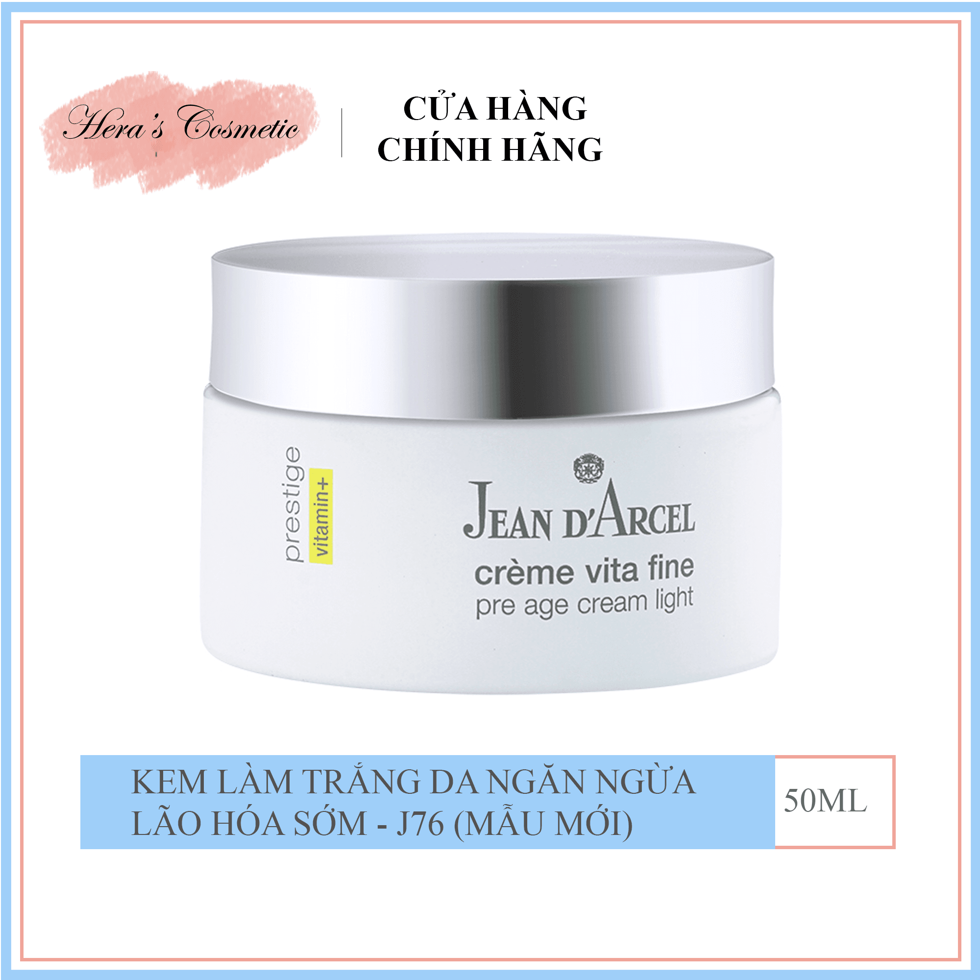 Kem dưỡng làm trắng sáng da ngăn ngừa lão hóa sớm Pre-age Cream Light Jean D’Arcel - J76 (50ml)