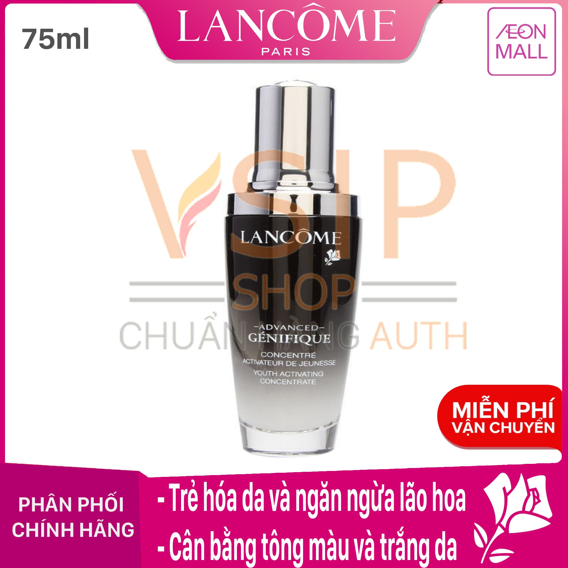 Dưỡng chất (Serum) trẻ hóa da Lancôme Advanced Génifique 75ml