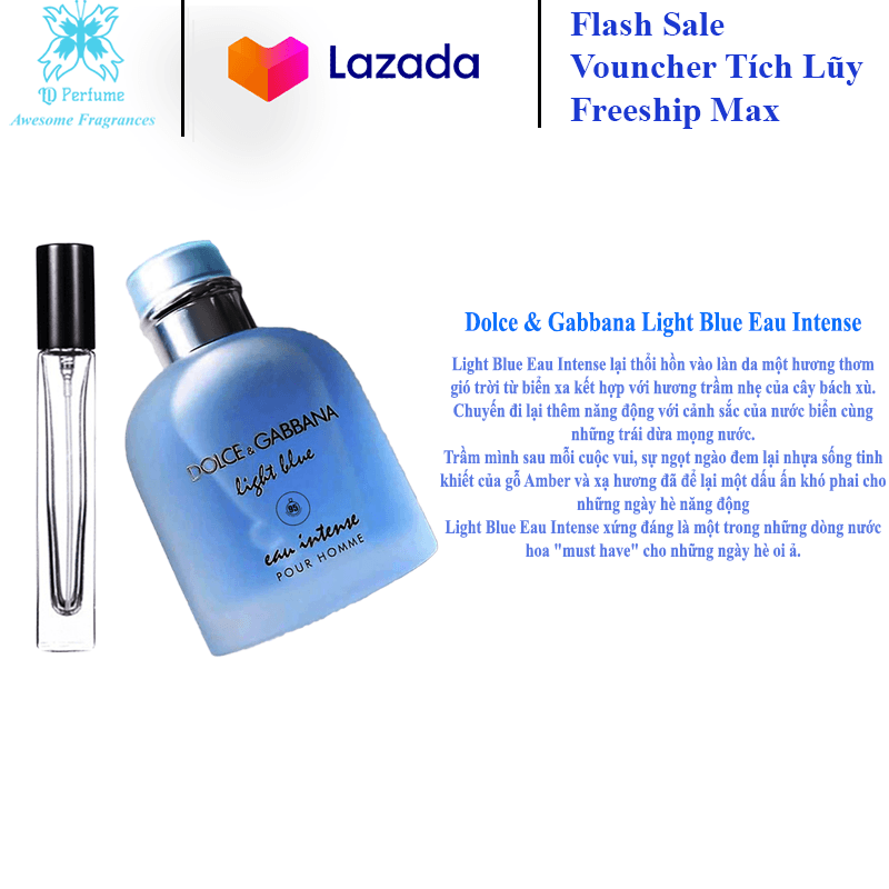 [HCM][Chính hãng] Mẫu thử 5 - 10 - 20ml Nước hoa nam Dolce & Gabbana Light Blue Eau Intense Pour Homme