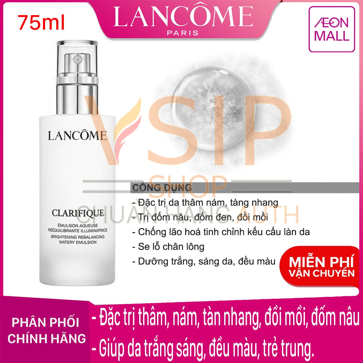 CHÍNH HÃNG - Sữa dưỡng trắng da Xoá THÂM NÁM TÀN NHANG ĐỐM NÂU Lancôme Clarifique Brightening Rebalancing Emulsion 75ML