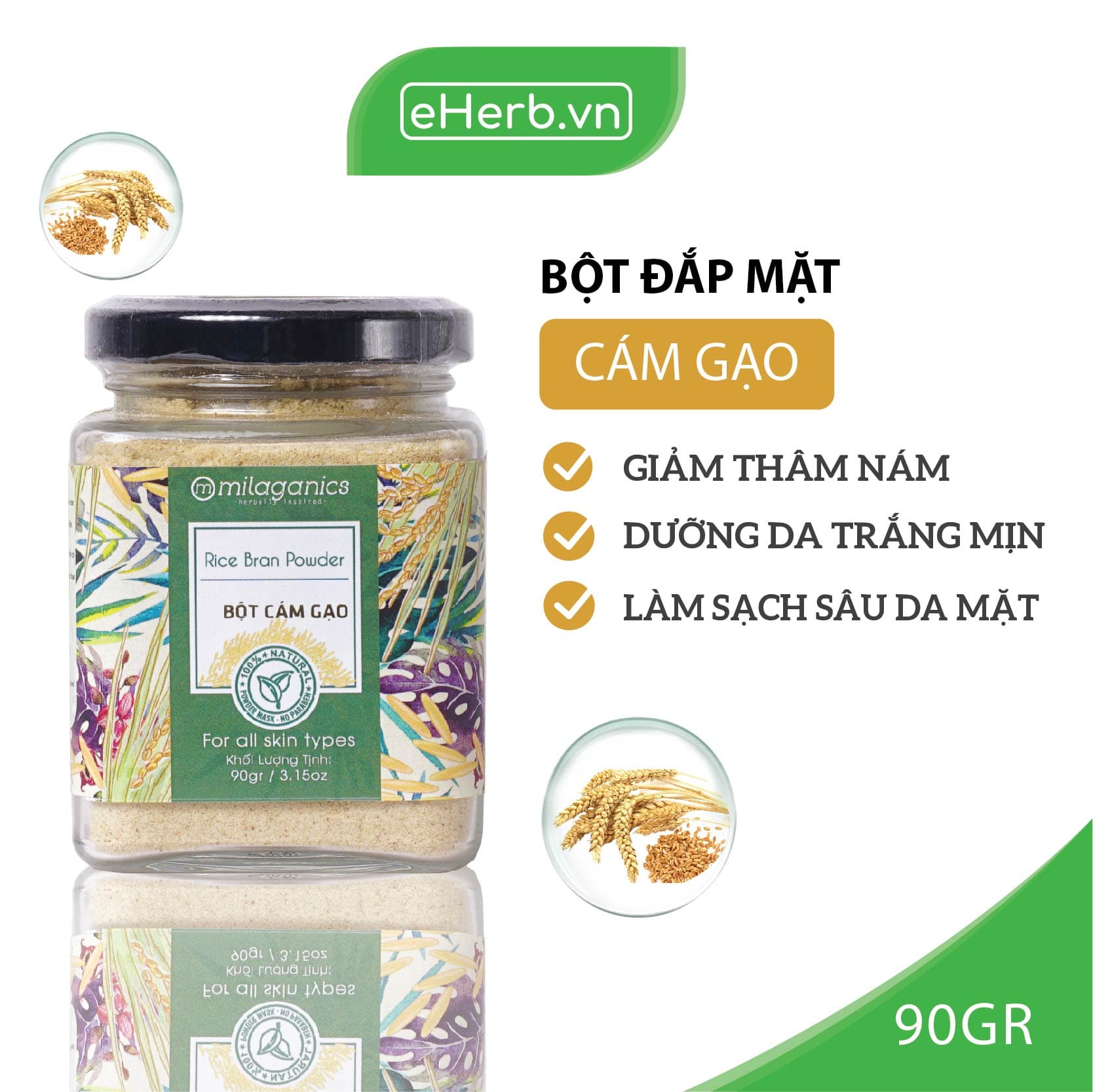 Bột Cám Gạo Nguyên Chất Đắp Mặt Nạ Dưỡng Da Trắng Mịn Giảm Nám MILAGANICS 90g (Hũ)