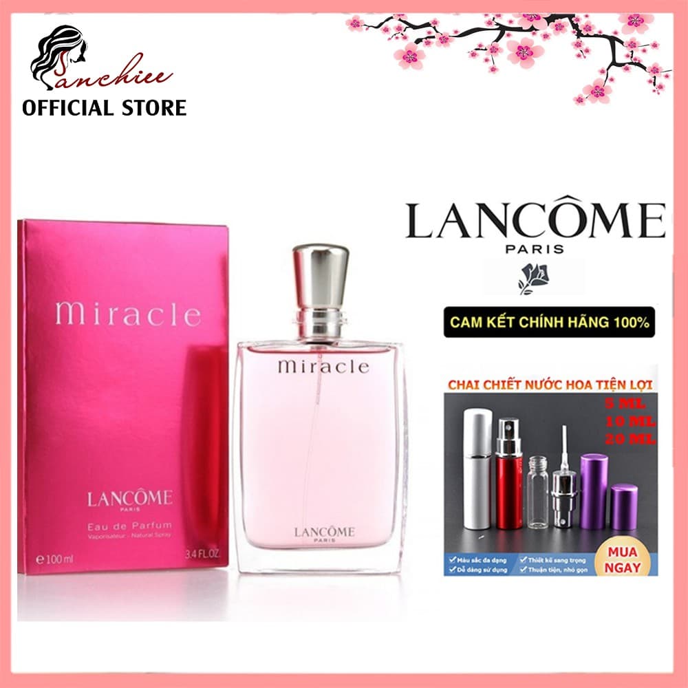 Nước hoa mini [𝘊𝘩𝘪́𝘯𝘩 𝘏𝘢̃𝘯𝘨] Nước Hoa nữ tính Lancome Miracle EDP 5/10/20 ML. Hương nhẹ nhàng mà xinh đẹp tuyệt vời.
