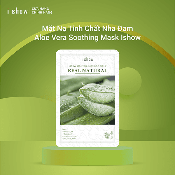 [HCM]Mặt Nạ Nha Đam ISHOW  Aloe Vera Soothing Mask Dưỡng Ẩm Phục Hồi Da
