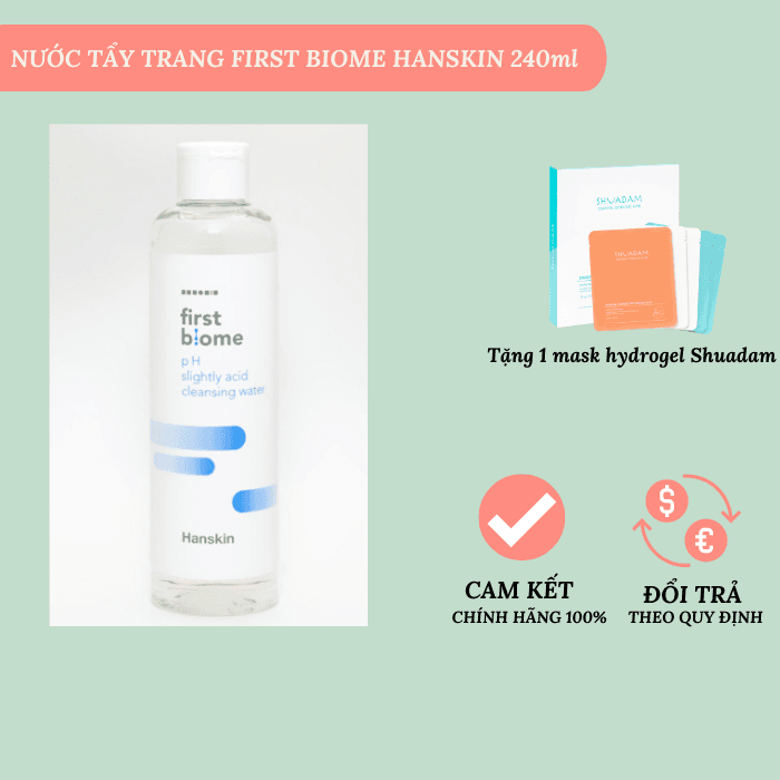 Nước Tẩy Trang Hanskin First Biome PH Slightly Acid Cleansing Water 240ml