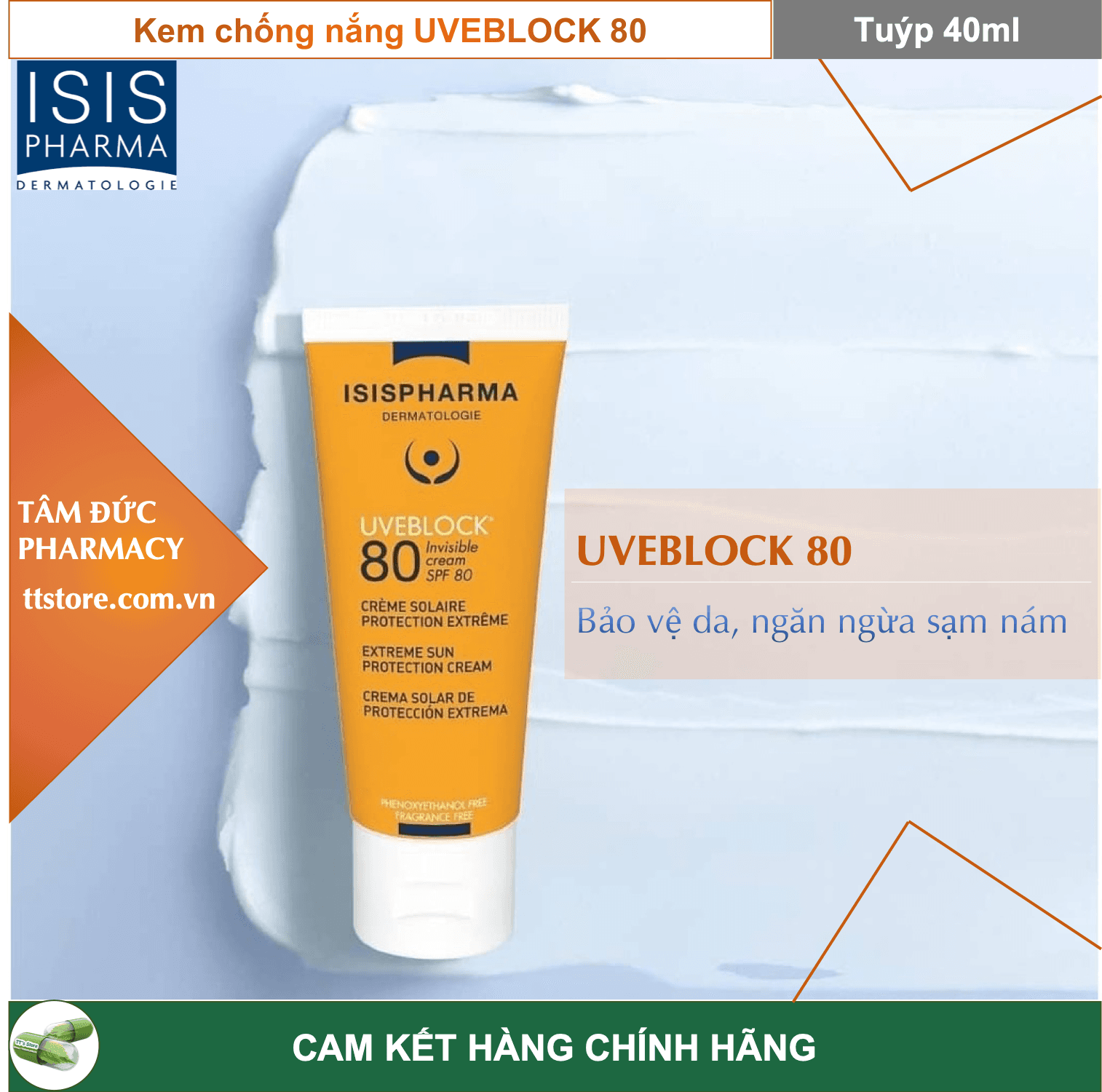 [HCM]UVEBLOCK 80 [Tuýp 40ml] - ISIS Pharma Pháp - Kem chống nắng dành cho da nhạy cảm SPF50+