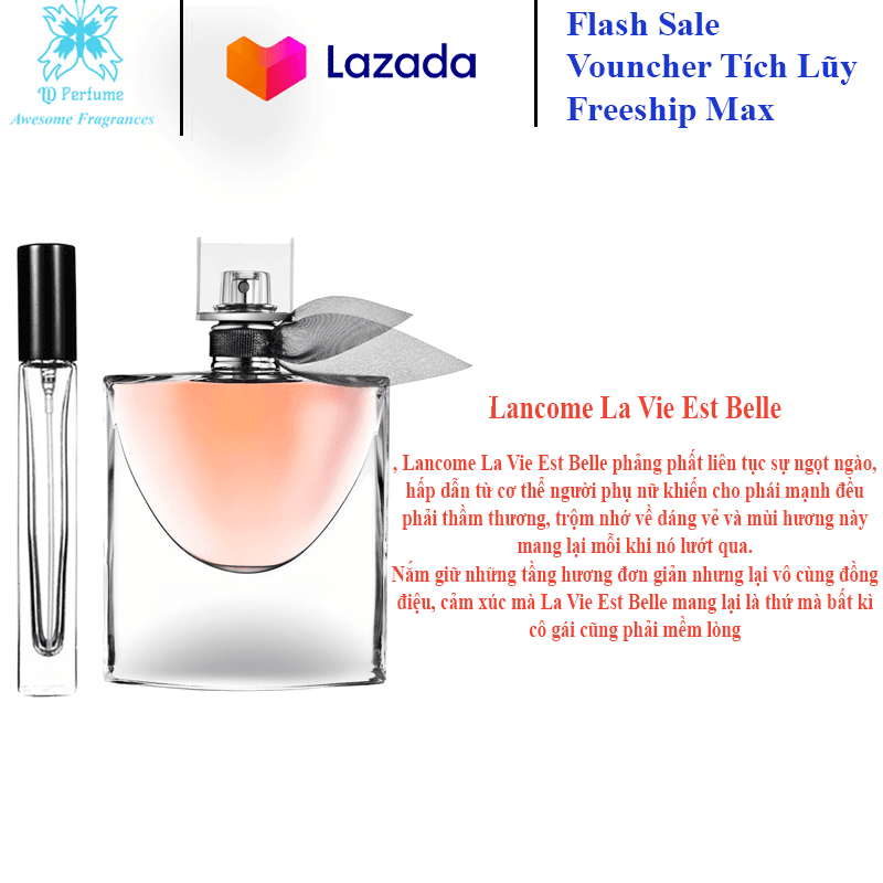 [Chính hãng] Mẫu thử 10ml Nước Hoa Nữ Lancôme La Vie Est Belle