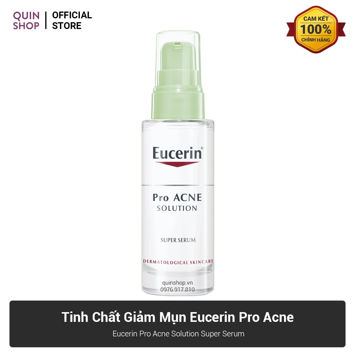 Tinh Chất Giảm Mụn Eucerin Pro Acne Solution Super Serum