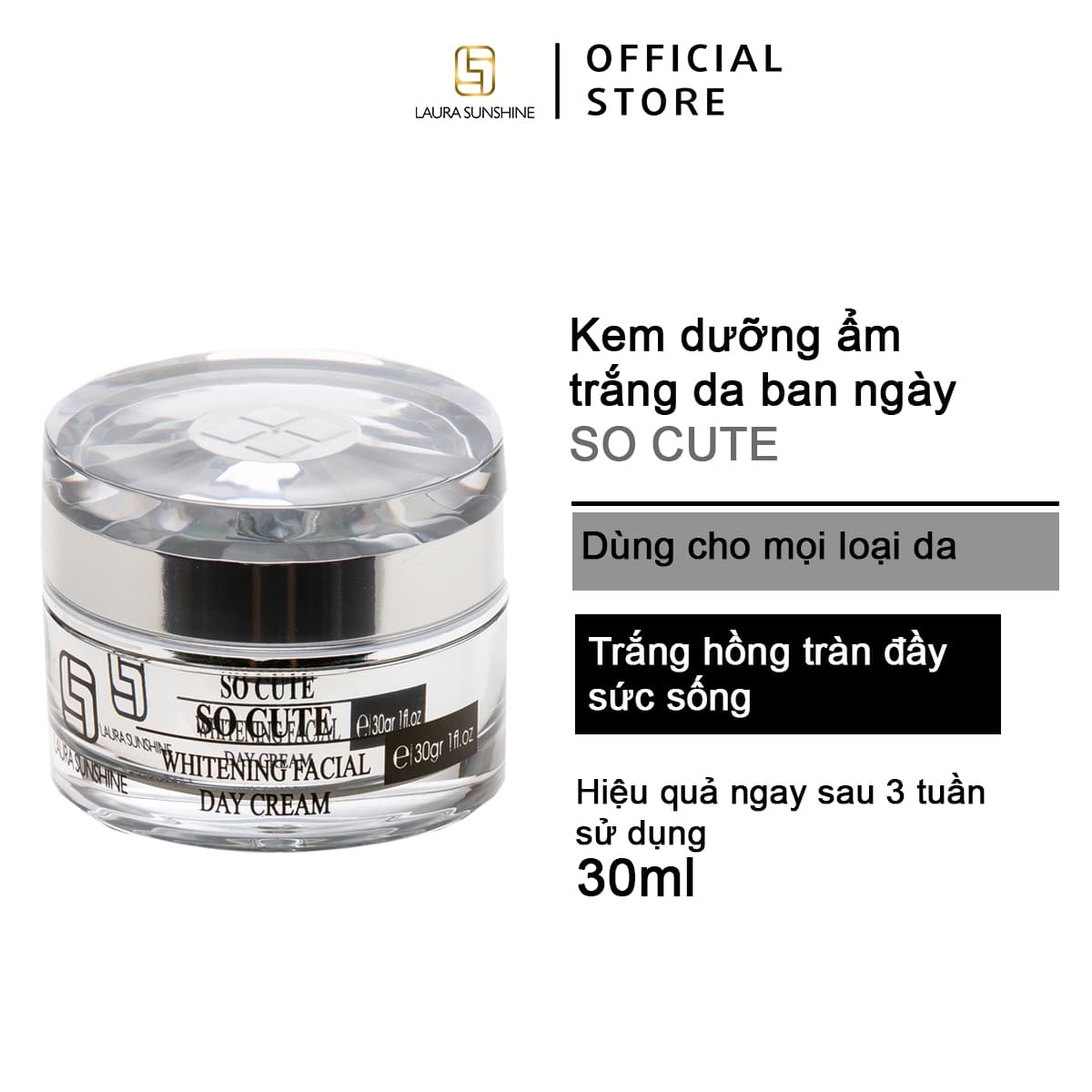 Kem dưỡng ẩm trắng da ban ngày Laura Sunshine So Cute Day Cream Nhật Kim Anh 30g